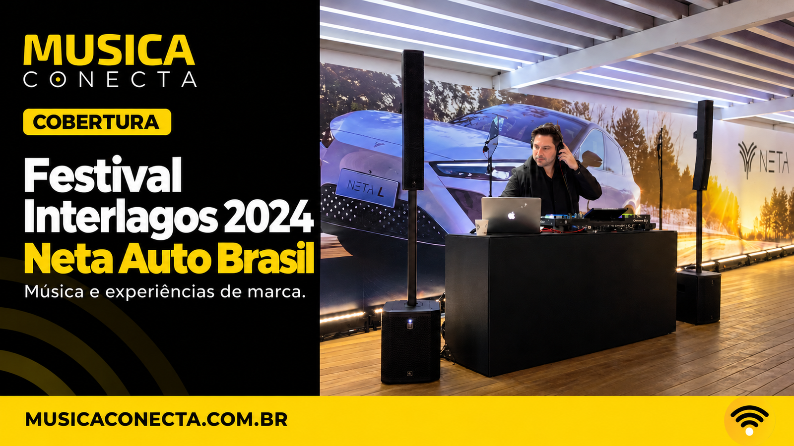Composição editorial do Música Conecta com Myrrha no espaço Neta Auto Brasil, Festival Interlagos 2024